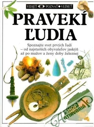 Pravekí ľudia - kolektív autorov