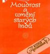 kolektív autorov - Moudrost a umění starých Indů