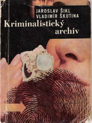 Obal knihy Kriminalistický archív