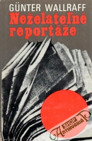 Obal knihy Neželateľné reportáže