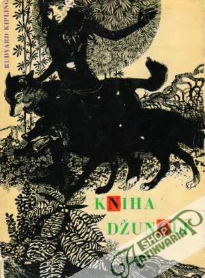 Kniha džunglí (I. - II.) - Kipling Rudyard