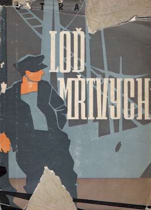 Loď mŕtvych - Traven Bruno