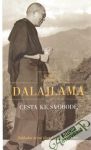 Dalajlama - Cesta ke svobodě