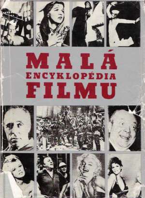 Obal knihy Malá encyklopédia filmu
