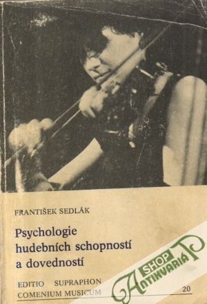 Psychologie hudebních schopností a dovedností - Sedlák František