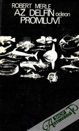 Až delfín promluví - Merle Robert