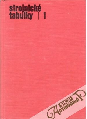 Strojnické tabulky 1 - Fiala J., Bebr A. a kolektív