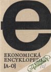 kolektív autorov - Ekonomická encyklopedie (I. - II.)
