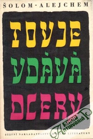 Tovje vdáva dcery - Šolom-Alejchem