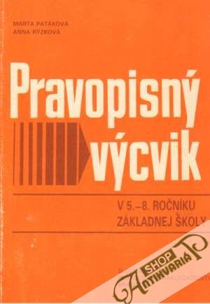 Obal knihy Pravopisný výcvik v 5.- 8. ročníku ZŠ