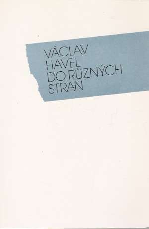 Do různych stran - Havel Václav