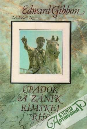 Obal knihy Úpadok a zánik Rímskej ríše