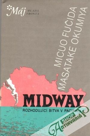 Obal knihy Midway (rozhodujúcí bitva v Pacifiku)