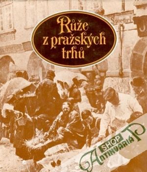 Obal knihy Růže z pražských trhů