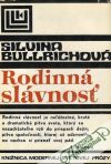 Bullrichová Silvina - Rodinná slávnosť