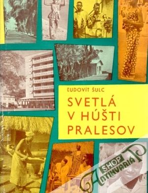 Obal knihy Svetlá v húšti pralesov