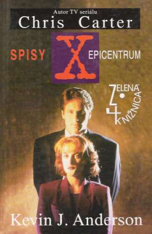 Spisy X  (Epicentrum) - Anderson Kevin J.