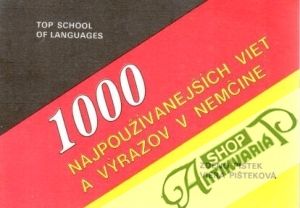 Obal knihy 1000 najpoužívanejších viet a výrazov v nemčine