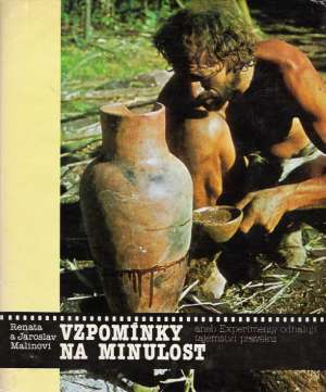 Vzpomínky na minulost - Malinovi Renata a Jaroslav