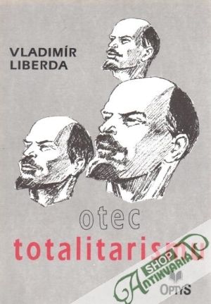 Obal knihy Otec totalitarizmu