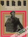 Verne Jules - Vynález skazy, Zelený lúč