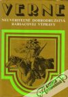 Verne Jules - Neuveriteľné dobrodružstvá Barsacovej výpravy