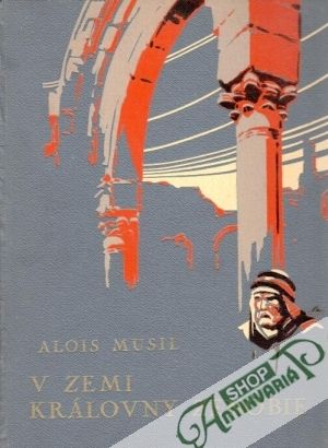 V zemi královny Zenobie - Musil Alois