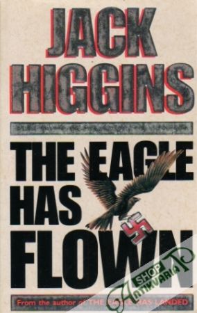 The Eagle Has Landed - Higgins Jack