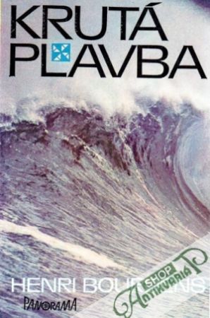 Krutá plavba - Bourdens Henri