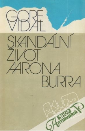 Obal knihy Skandální život Aarona Burra