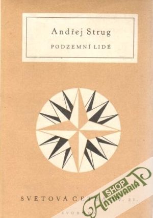 Podzemní lidé - Strug Andřej