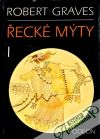 Graves Robert - Řecké mýty (I.- II.)