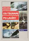 Hýbal L., Hýbalová J. - Od tsunami po lavíny