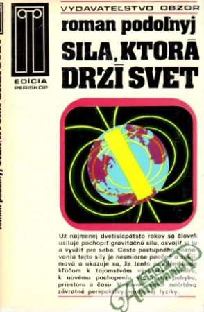 Sila, ktorá drží svet - Podoľnyj Roman