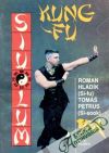 Hladík R., Petrus T. - Siu-lum, Kung-fu 