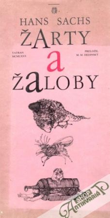 Žarty a žaloby - Sachs Hans