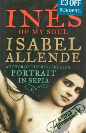 Inés of my Soul - Allende Isabel