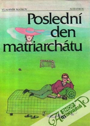 Obal knihy Poslední den matriarchátu