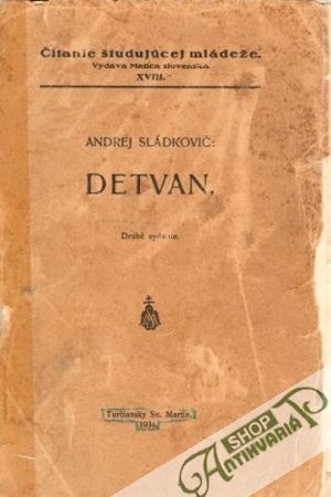 Detvan - Sládkovič Andrej