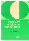 Dubský Josef, Špinková Eva, Serrano Delly - Moderní učebnice španělštiny 1.