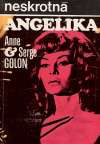 Golon Anne a Serge - Neskrotná Angelika 4.