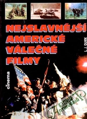 Nejslavnější americké válečné filmy - Quirk J.Lawrence