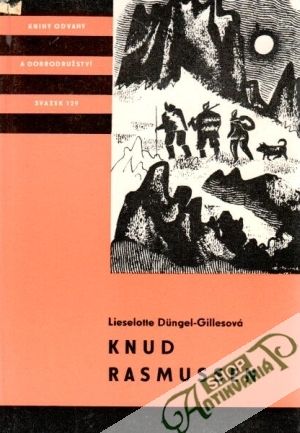 Knud Rasmussen - Dungel-Gillesová Lieselotte