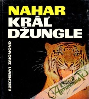 Obal knihy Nahar, kráľ džungle