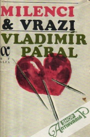 Milenci & vrazi - Páral Vladimír