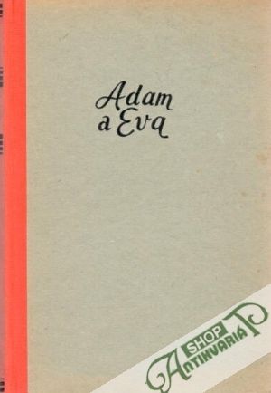 Adam a Eva - Ramuz C.F.