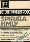 Prisco Michele - Špirála hmly