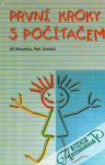Hlavenka J., Samšuk P. - První kroky s počítačem