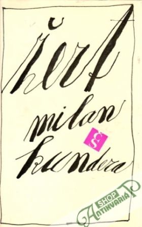 Žert - Kundera Milan