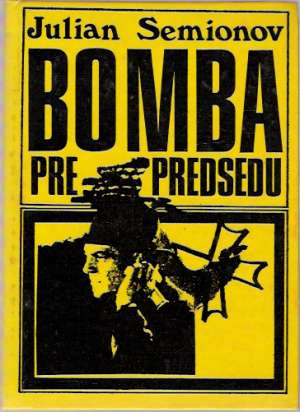 Obal knihy Bomba pre predsedu